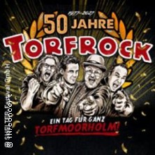 50 Jahre Torfrock - Das Jubiläum - Ein Tag für ganz Torfmoorholm 24.07.2027 GPC ehemaliger Fiegerhorst