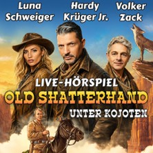 Old Shatterhand unter Kojoten mit Hardy Krüger Jr., Luna Schweiger & Volker Zack 01.02.2027 NCC NordseeCongressCentrum